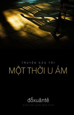 Mot Thoi U Am (Vietnamese Edition)