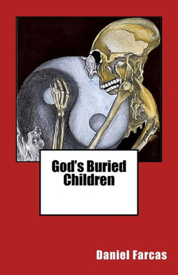 God'S Buried Children