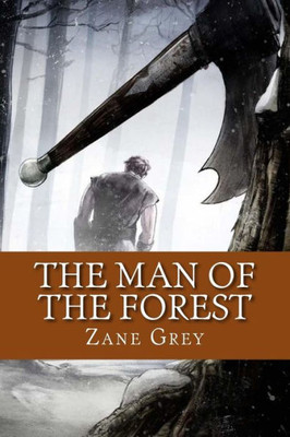 The Man Of The Forest (English Edition)