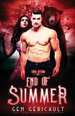 End Of Summer (Ever Afters)