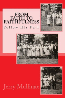 From Faith To Faithfulness: Covering The F