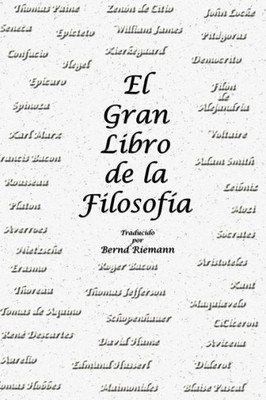 El Gran Libro De La Filosofía (Spanish Edition)