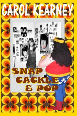 Snap Cackle And Pop