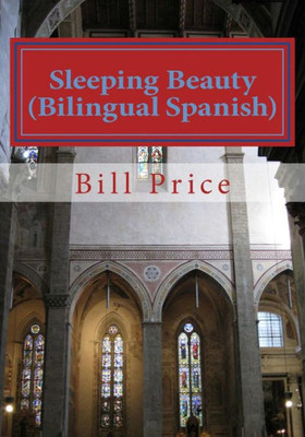 Sleeping Beauty (Bilingual Spanish) (Bilingual Fairytales)