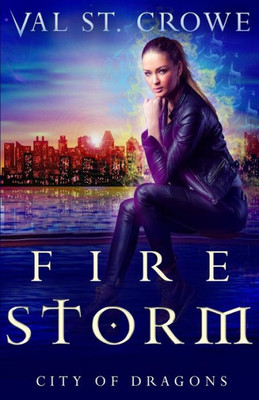 Fire Storm (City Of Dragons)