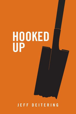 Hooked Up (Hook And Patch Series)