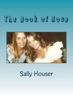 The Book Of Rose