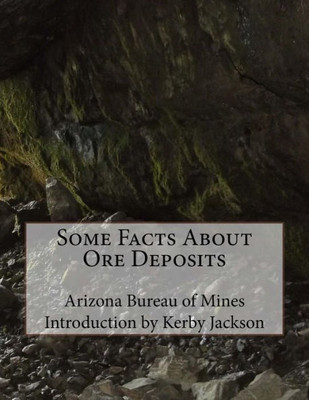 Some Facts About Ore Deposits