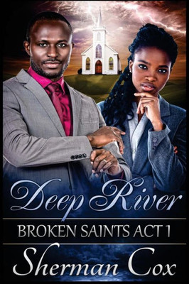 Deep River (Broken Saints)