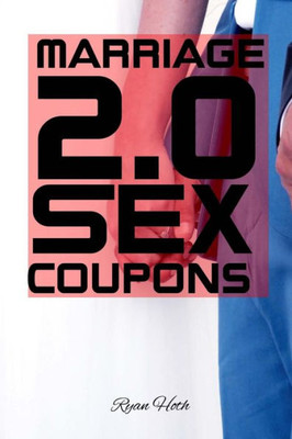 Marriage 2.0 Sex Coupons