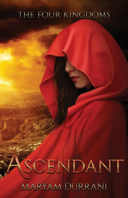 Ascendant: The Four Kingdoms (The Assassin Series)