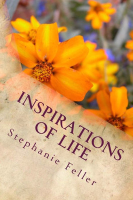 Inspirations Of Life: Poetry For Relaxation
