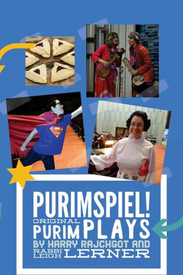 Purimspiel!: Original Purimspiel Plays