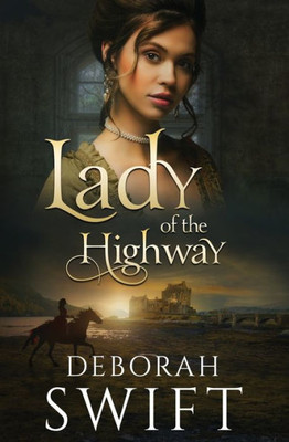Lady Of The Highway (The Highway Trilogy)