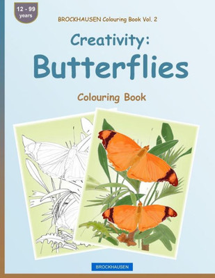 Brockhausen Colouring Book Vol. 2 - Creativity: Butterflies: Colouring Book