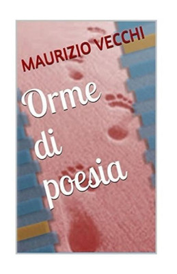 Orme Di Poesia (Italian Edition)
