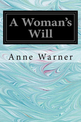 A Woman'S Will