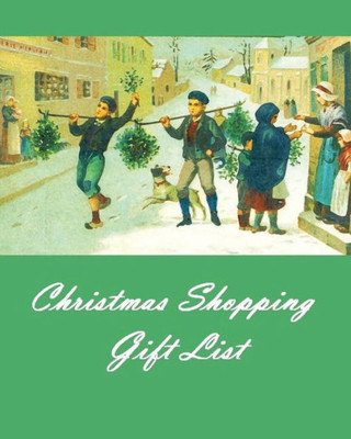 Christmas Shopping Gift List (Christmas Notebooks)