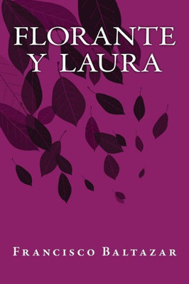 Florante Y Laura (Spanish Edition)