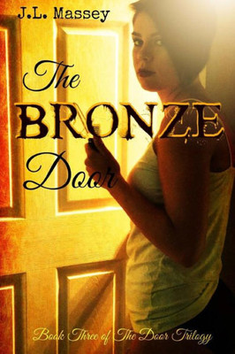 The Bronze Door (The Door Trilogy)