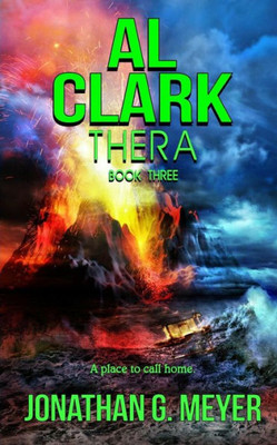 Al Clark-Thera (Book Three): Thera