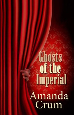Ghosts Of The Imperial