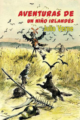 Aventuras De Un Niño IrlandEs (Spanish Edition)