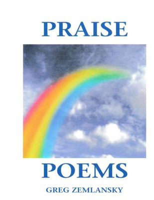 Praise Poems