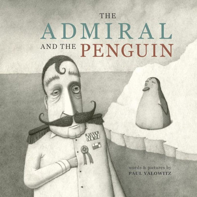 The Admiral And The Penguin