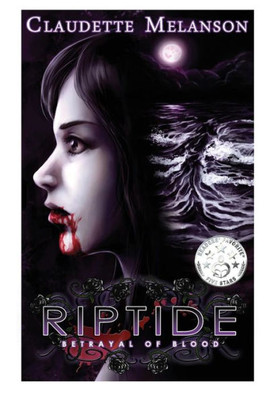 Riptide: Betrayal Of Blood (The Maura Deluca Trilogy) (Volume 3)