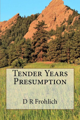 Tender Years Presumption
