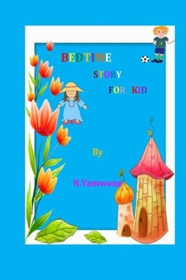 Bedtime Story For Kid