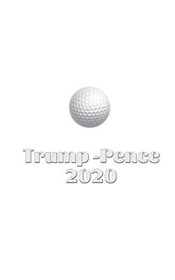 Trump Pence 2020 Golf Journal Sir Michael Huhn designer edition - Paperback