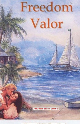 Freedom Valor (Freedom Quest Series)
