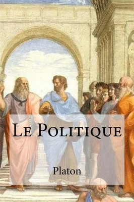 Le Politique (French Edition)