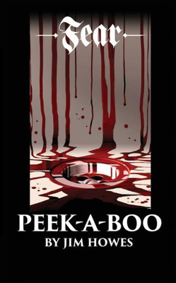 Peek-A-Boo (Fear)