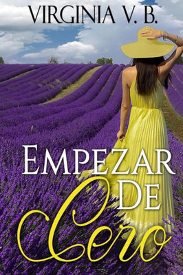 Empezar De Cero (Spanish Edition)