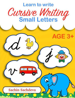 Learn To Write Cursive Writing: Small Letters