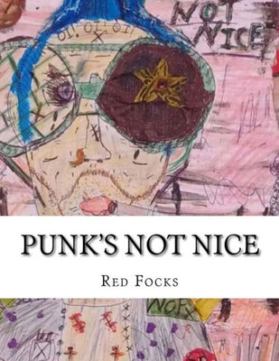 Punk'S Not Nice