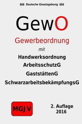 Gewerbeordnung - Gewo (German Edition)