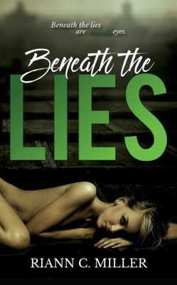 Beneath The Lies