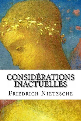 ConsidErations Inactuelles (French Edition)