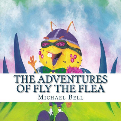 The Adventures Of Fly The Flea