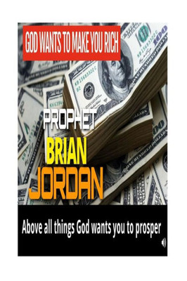 God Wants To Make You Rich