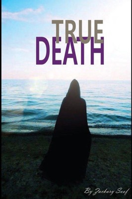 True Death (True Death Series)