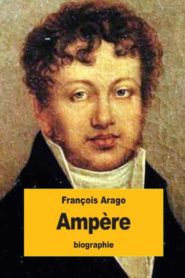 Ampère (French Edition)
