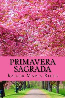 Primavera Sagrada (Spanish Edition)