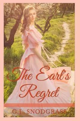 The Earl'S Regret (Love'S Pride)