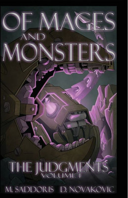 Of Mages And Monsters (The Judgments Saga)