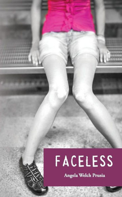 Faceless (The Anonymous Chronicles)